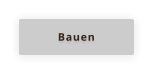 Bauen