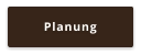 Planung