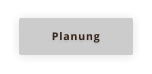 Planung