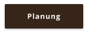 Planung