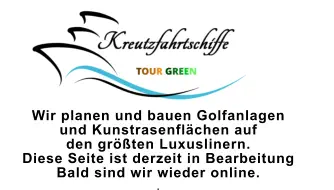 Wir planen und bauen Golfanlagen  und Kunstrasenflächen auf  den größten Luxuslinern. Diese Seite ist derzeit in Bearbeitung Bald sind wir wieder online. .