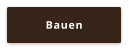 Bauen